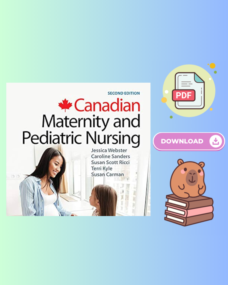 Canadian Maternity and Pediatric Nursing 2nd Edition