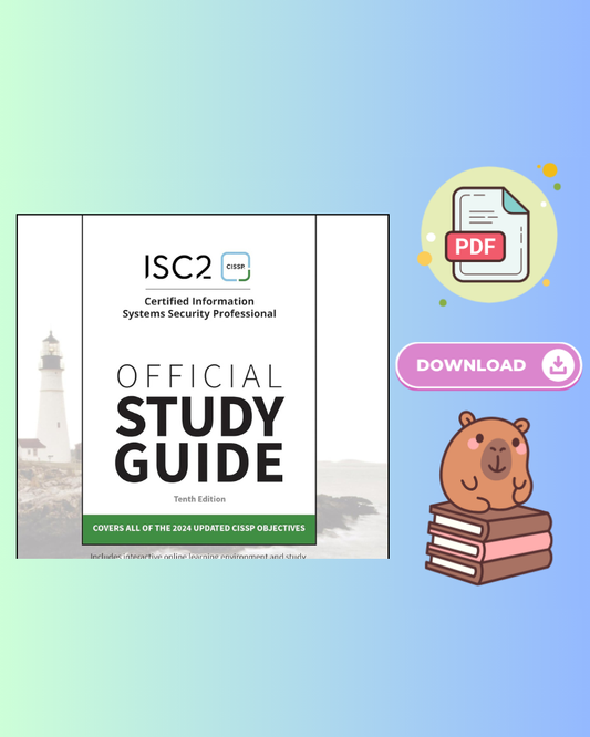 ISC2 CISSP Certified Information Systems Security Professional Official Study Guide (Sybex Study Guide) 10th Edition