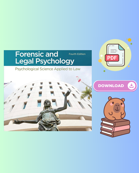 Forensic and Legal Psychology Psychological Science Applied to Law 4th Edition
