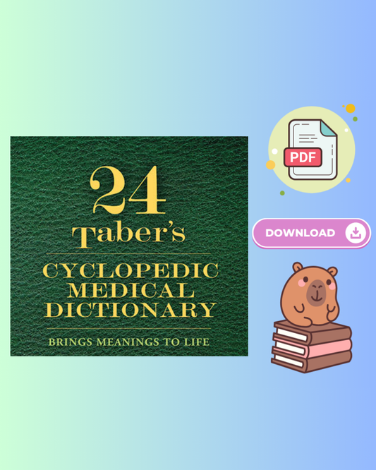 Taber's Cyclopedic Medical Dictionary 24th Edition