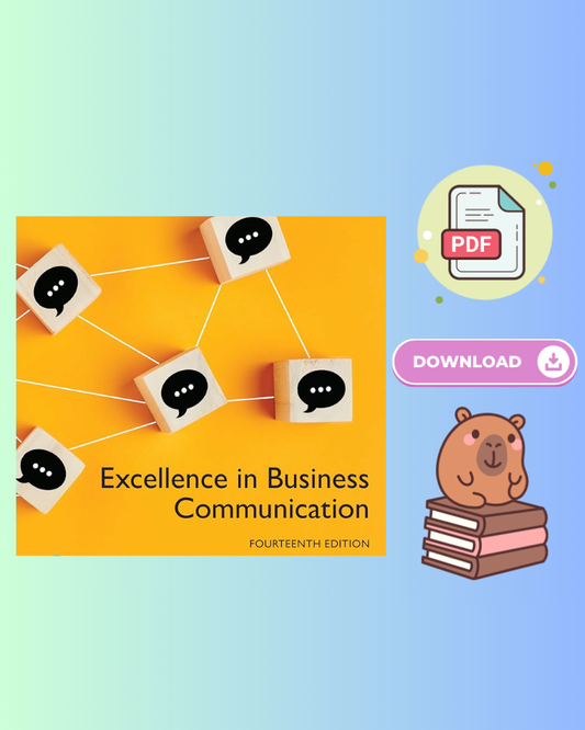 Excellence In Business Communication 14th Edition Global Edition