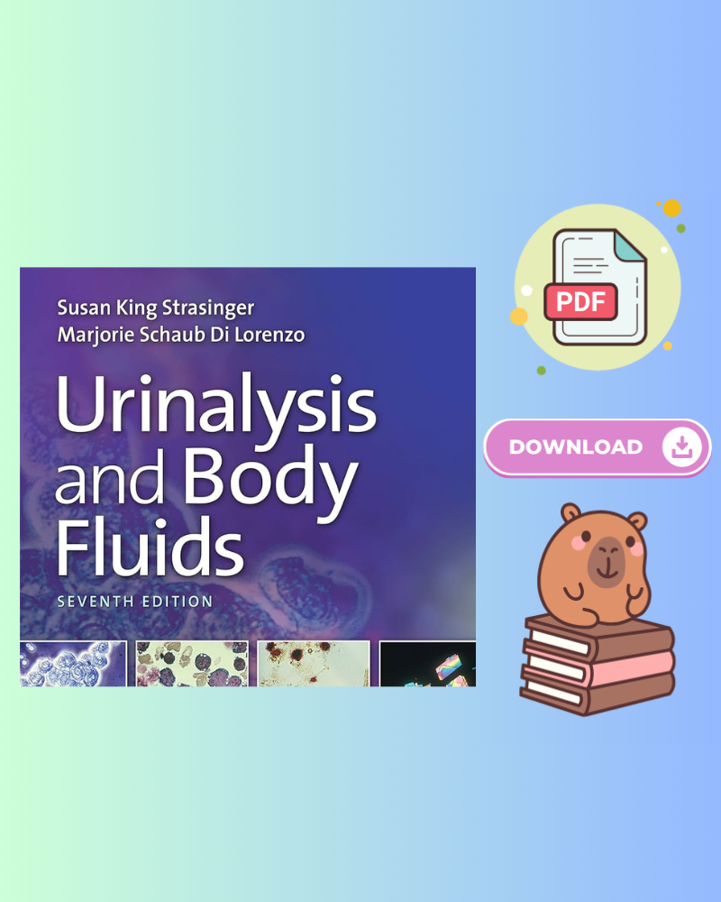 Urinalysis and Body Fluids 7th Edition