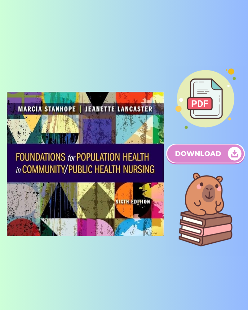 Foundations for Population Health in Community/Public Health Nursing 6th Edition