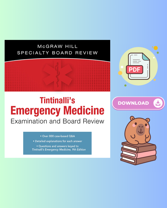 Tintinalli's Emergency Medicine Examination and Board Review (The Mcgraw Hill Specialty Board Review) 3rd Edition