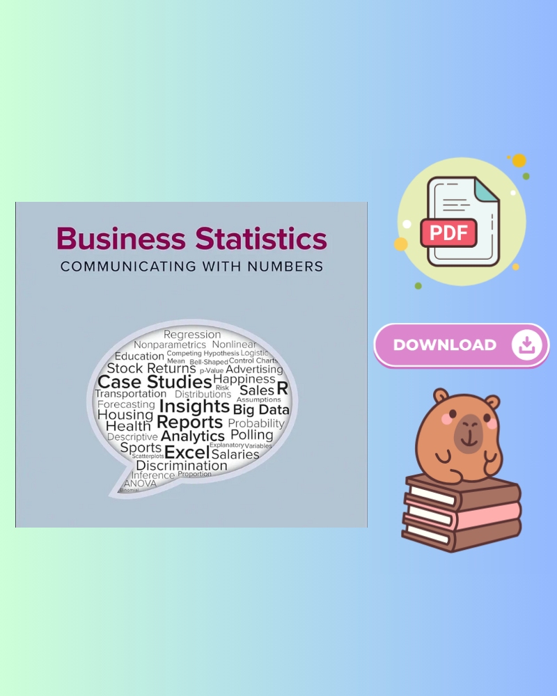 Business Statistics: Communicating with Numbers 4th Edition