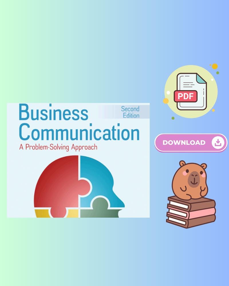 Business Communication A Problem-Solving Approach 2nd Edition